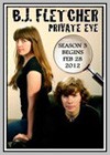 B.J. Fletcher: Private Eye